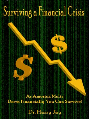 cover image of Surviving a Financial Crisis